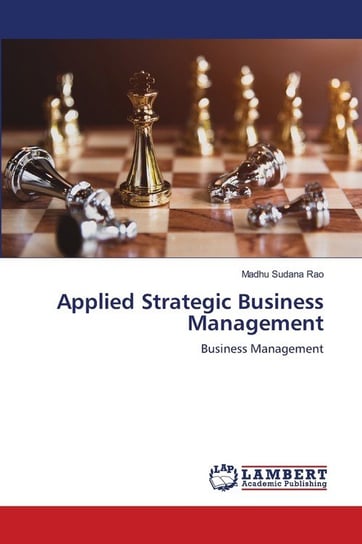 Applied Strategic Business Management Rao Madhu Sudana
