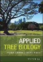 Applied Tree Biology Hirons Andrew, Thomas Peter A.