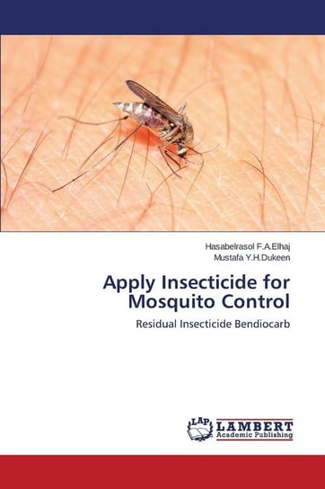 Apply Insecticide for Mosquito Control F.A.Elhaj Hasabelrasol