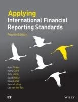 Applying IFRS Standards Picker Ruth, Clark Kerry, Dunn John, Kolitz David, Livne Gilad, Loftus Janice, Tas Leo