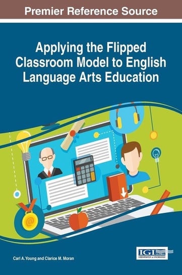 Applying the Flipped Classroom Model to English Language Arts Education Young Carl A.