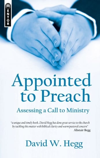 Appointed to Preach Hegg David W.