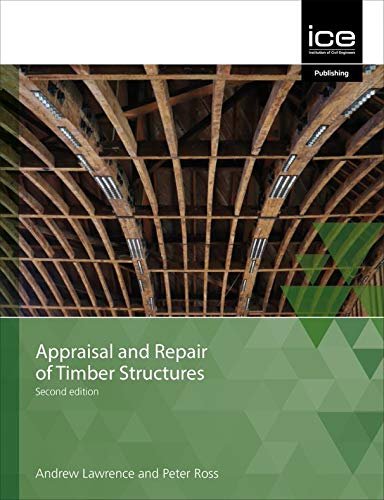 Appraisal and Repair of Timber Structures and Cladding, Seco Ross Peter