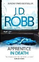 Apprentice in Death Robb J. D., Roberts Nora