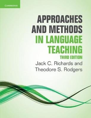Approaches and Methods in Language Teaching Richards Jack C.