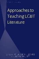 Approaches to Teaching LGBT Literature Banks William P., Pruitt John