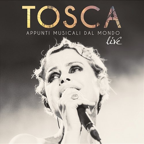 Appunti Musicali dal Mondo (Live) Tosca