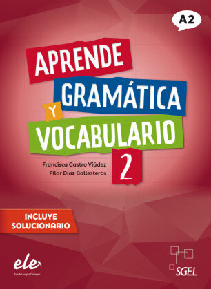 Aprende gramática y vocabulario 2 - Nueva edición Hueber