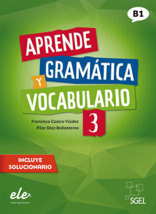 Aprende gramática y vocabulario 3 - Nueva edición Hueber