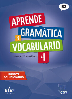 Aprende gramática y vocabulario 4 - Nueva edición Hueber