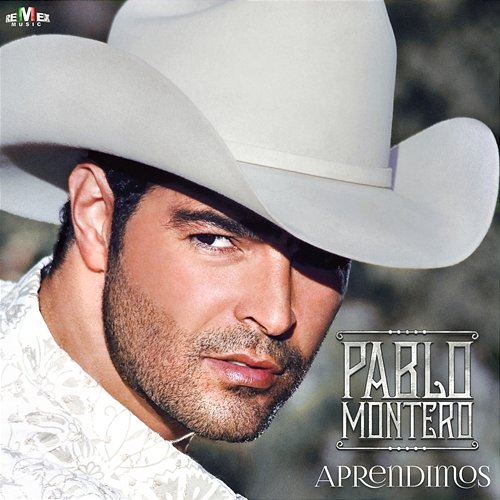 Aprendimos Pablo Montero