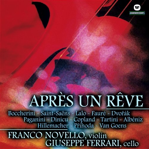 Après un reve (Musica da Camera) Giuseppe ferrari - Franco Novello - Maria Gachet