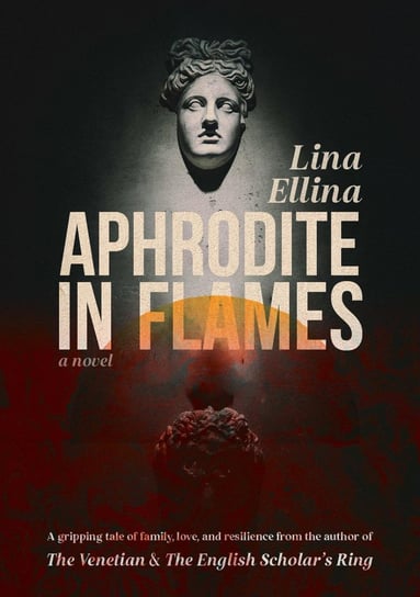 Aprhodite in flames Lina Elllina