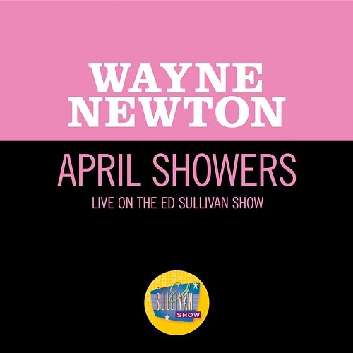 April Showers Wayne Newton