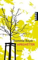 Aprilwetter Bayer Thommie