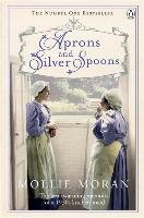 Aprons and Silver Spoons Moran Mollie