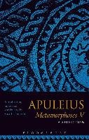 Apuleius Metamorphoses V A Sel Bloomsbury Academic