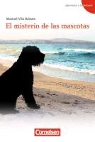 ¡Apúntate a la lectura! A1+ - El misterio de las mascotas Vila Baleato Manuel