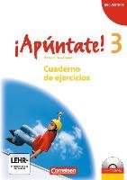 ¡Apúntate! - Ausgabe 2008 - Band 3 - Cuaderno de ejercicios inkl. CD-Extra Lutzen Ulrike, Kolacki Heike
