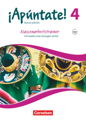 !Apúntate! - Spanisch als 2. Fremdsprache - Ausgabe 2016 - Band 4. Bd.4 Cornelsen Verlag