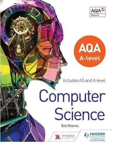 AQA A level Computer Science Bob Reeves