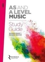 AQA AS and A Level Music Study Guide Knight Richard, Bristow Richard