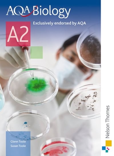 AQA Biology A2 Student Book Toole Glenn, Toole Susan
