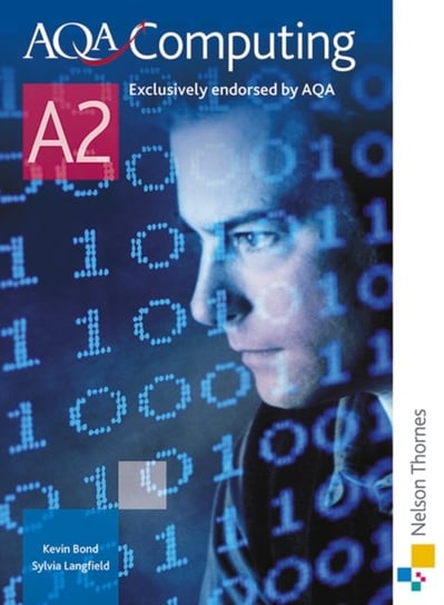 Aqa Computing A2 Langfield Sylvia, Bond Kevin