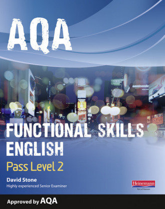 AQA Functional English Student Book: Pass Level 2 Stone David