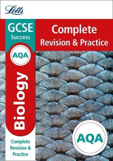 AQA GCSE 9-1 Biology Complete Revision & Practice Opracowanie zbiorowe