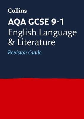 AQA GCSE 9-1 English Language and English Literature Revisio Collins Educational Core List