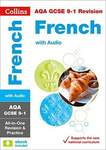 AQA GCSE 9-1 French All-in-One Revision and Practice Collins Gcse