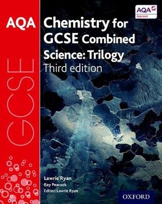 AQA GCSE Chemistry for Combined Science (Trilogy) Student Book Ryan Lawrie