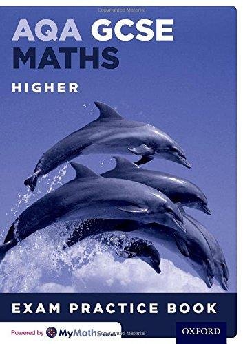 AQA GCSE Maths Higher Exam Practice Book. With all you need to know for your 2021 assessments Geoff Gibb, Steve Cavill