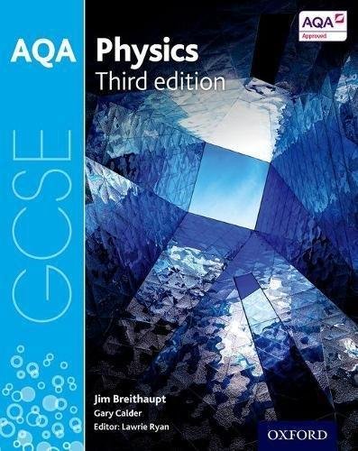 AQA GCSE Physics Student Book Lawrie Ryan