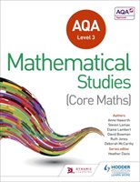 AQA Level 3 Certificate in Mathematical Studies Davis Heather, Manning Andrew, Gale Dave, Lomax Steve, North Marc, Haworth Anne