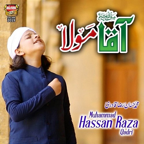 Aqa Mola Muhammad Hassan Raza Qadri