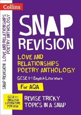 AQA Poetry Anthology Love and Relationships Revision Guide: Ideal for Home Learning, 2022 and 2023 Exams Collins Gcse