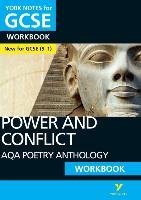 AQA Poetry Anthology - Power and Conflict: York Notes for GC Pearson Longman York Notes