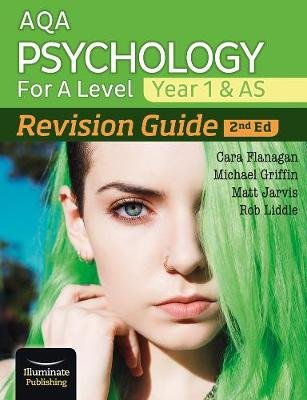 AQA Psychology for A Level Year 1 & AS Revision Guide: 2nd Edition Flanagan Cara