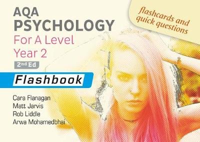 AQA Psychology for A Level Year 2 Flashbook: 2nd Edition Flanagan Cara