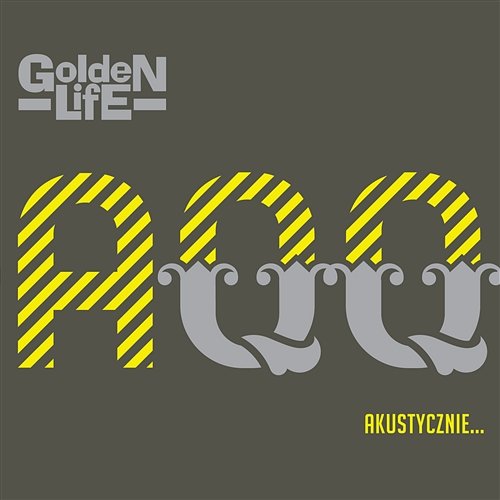 AQQ - Akustycznie Golden Life