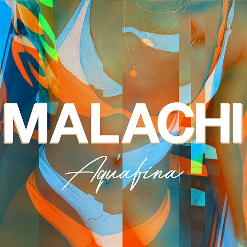 Aquafina Malachi