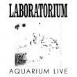 Aquarium Live (Remastered + Bonus Tracks) Laboratorium