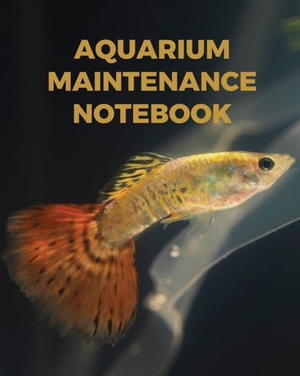 Aquarium Maintenance Notebook Larson Patricia