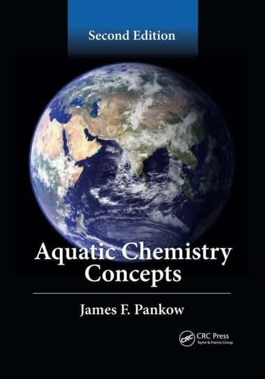 Aquatic Chemistry Concepts. Second Edition Opracowanie zbiorowe
