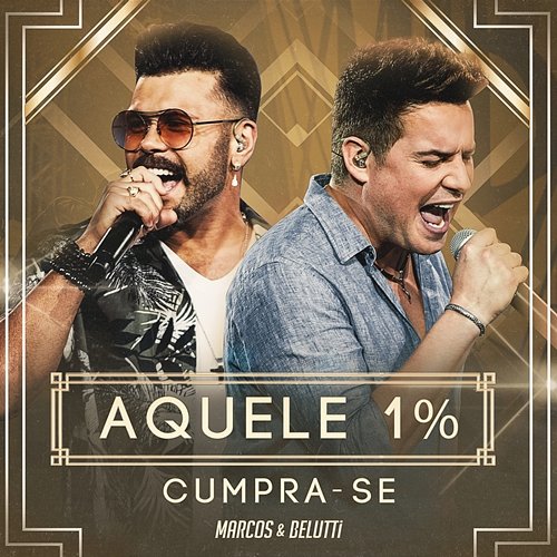 Aquele 1% Marcos & Belutti