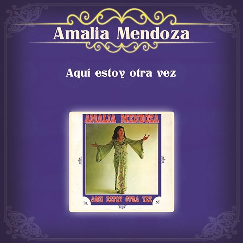Momentos Inolvidables Amalia Mendoza