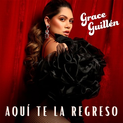 Aquí Te La Regreso Grace Guillén