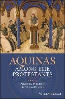Aquinas Among the Protestants Svensson Manfred, Vandrunen David